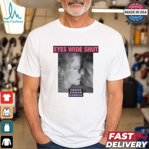 Tom Cruise Nicole Kidman Eyes Wide Shut Cruise Kidman Kubrick T Shirt