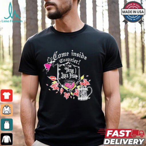 Trisha Paytas Come Inside Traveler The Trish Like Fish Tavern t shirt
