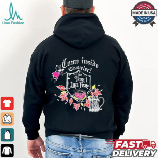 Trisha Paytas Come Inside Traveler The Trish Like Fish Tavern t shirt