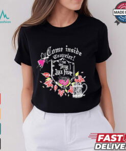 Trisha Paytas Come Inside Traveler The Trish Like Fish Tavern t shirt