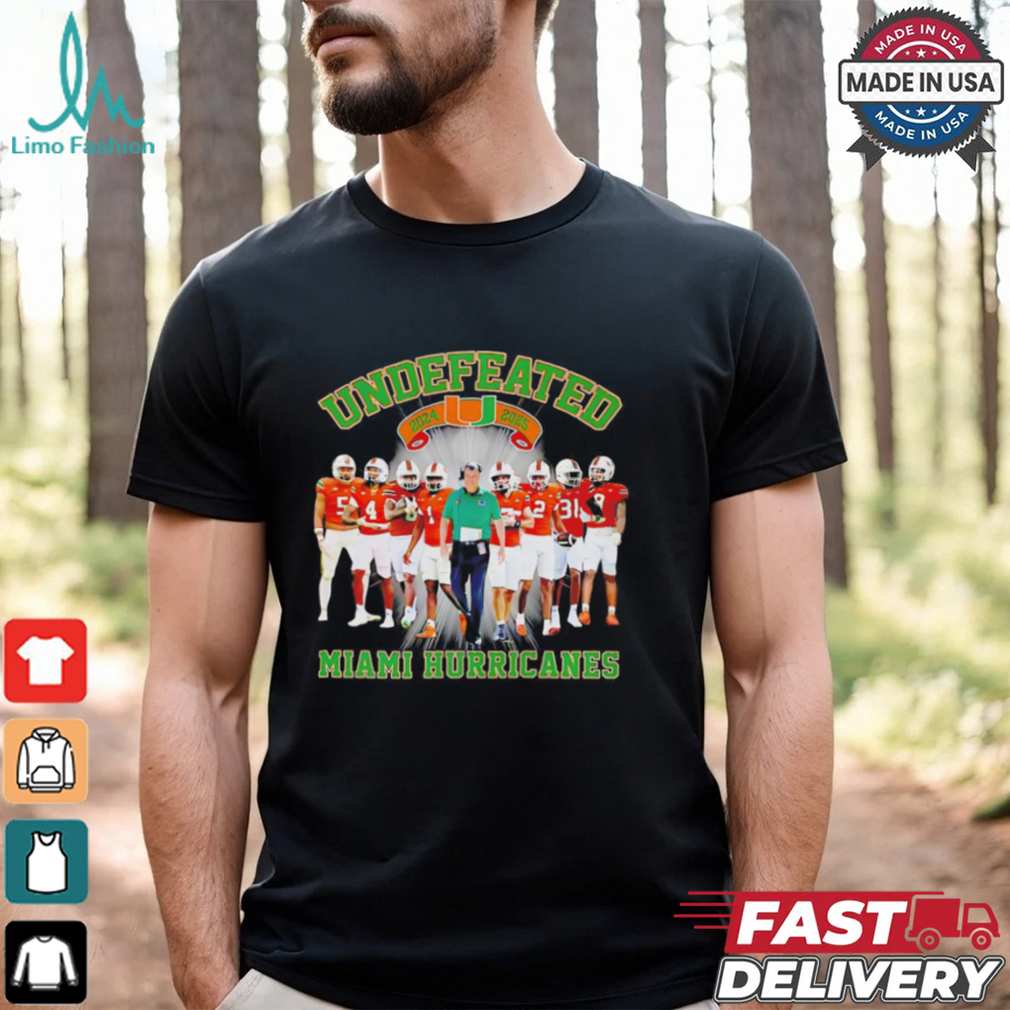 Undefeated Miami Hurricanes 2024 2025 perfect season signature shirt Undefeated Miami Hurricanes 2024 2025 perfect season signature shirt