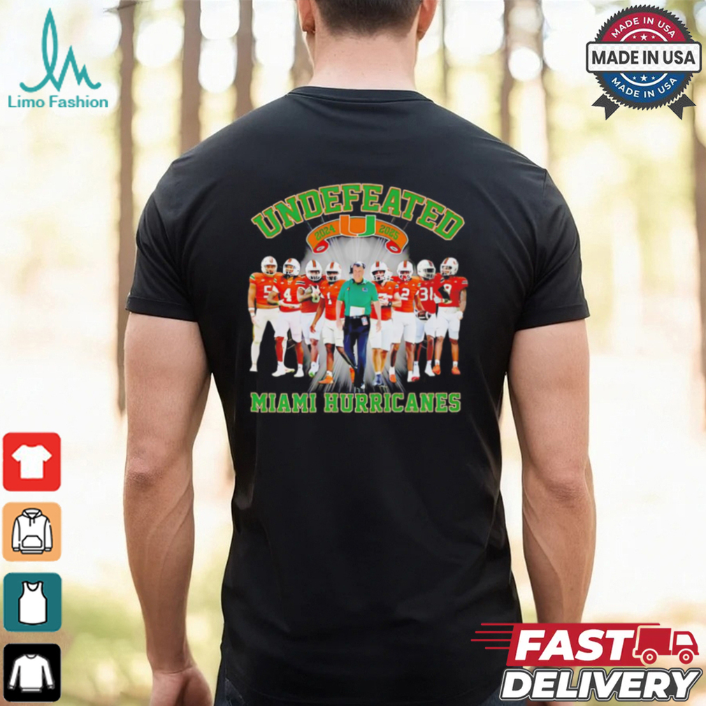 Undefeated Miami Hurricanes 2024 2025 perfect season signature shirt Undefeated Miami Hurricanes 2024 2025 perfect season signature shirt