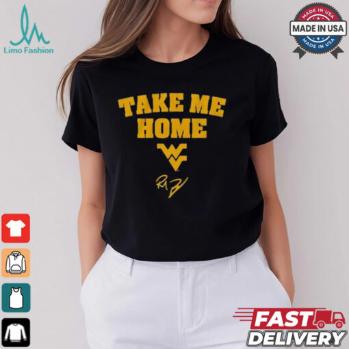 West Virginia Mountaineers Football Rich Rodriguez Take Me Home T shirt