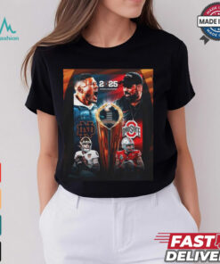 2025 National Championship In Atlanta Notre Dame Fighting Irish Faceoff Ohio State Buckeyes Poster Shirt
