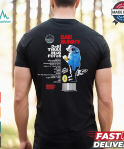 Bad Bunny Debi Tirar Más Fotos T Shirt