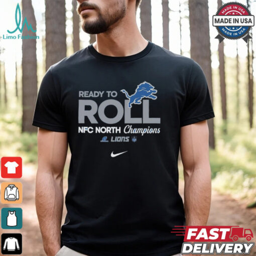 Best Detroit Lions Nike Ready To Roll 2024 T Shirt