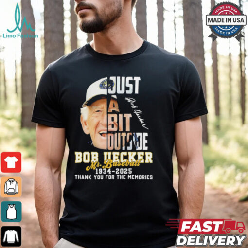 Bob Uecker Just A Bit Outside Mr Baseball 1934 2025 Shirt