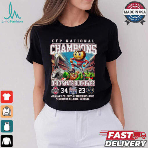 CFP National Champions Ohio State Buckeyes 34 – 23 Notre Dame Fighting Irish January 20, 2025 At Mercedes Benz Stadium In Atlanta, Georgia T Shirt