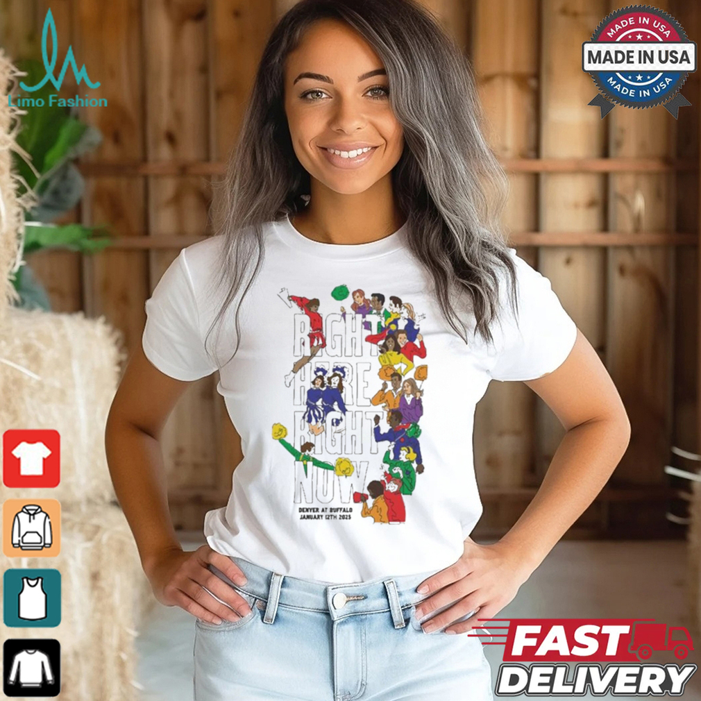 Denver Broncos vs Buffalo Bills Right Here Right Now January 12th 2025 Event T Shirt Denver Broncos vs Buffalo Bills Right Here Right Now January 12th 2025 Event T Shirt