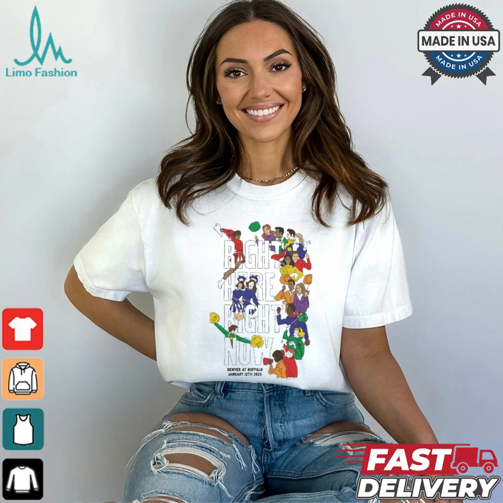 Denver Broncos vs Buffalo Bills Right Here Right Now January 12th 2025 Event T Shirt Denver Broncos vs Buffalo Bills Right Here Right Now January 12th 2025 Event T Shirt