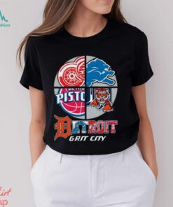 Detroit Grit City Red Wings Lions Tigers And Pistons Shirt