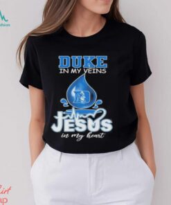 Duke Blue Devils Water Drops In My Veins Jesus In My Heart Shirt