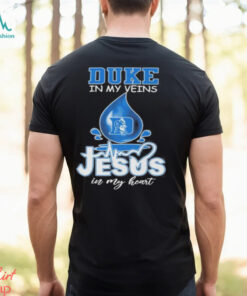 Duke Blue Devils Water Drops In My Veins Jesus In My Heart Shirt