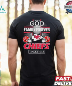 Faith In God Always Family Forever Kansas City Chiefs Together Football Helmet T shirt