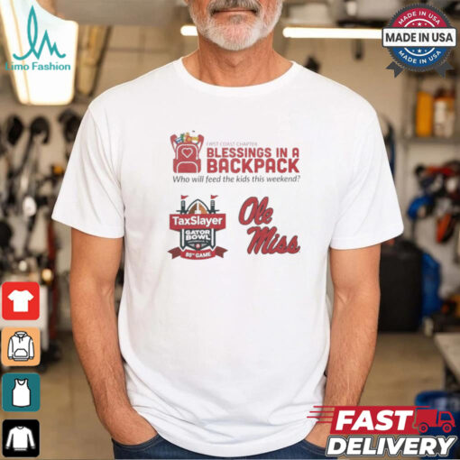 First Coast Chapter Blessings In A Backpack Who Will Feed The Kids This Weekend Taxslayer Gator Bowl Ole Miss t shirt