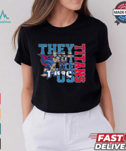 Glitter Tennessee Titans They Not Like Us 2025 Shirt