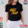 Hell Yeah T Shirt