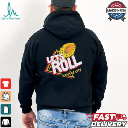 Kansas City Chiefs Let’s Roll KC Football T shirt