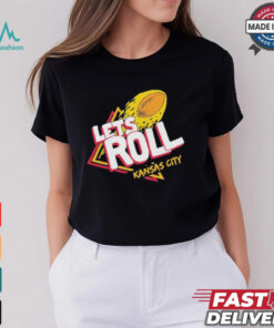 Kansas City Chiefs Let’s Roll KC Football T shirt