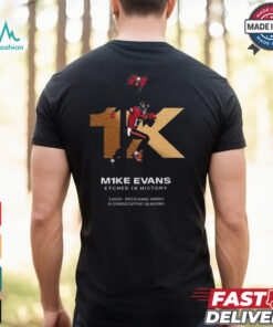Mike Evans Tampa Bay Buccaneer Etched In History 1K Receiving Yards In His First 11 Seasons T Shirts