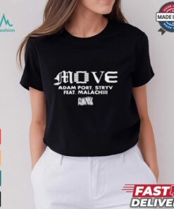 Move Adam Sport Stryv Feat Malachiii T shirt