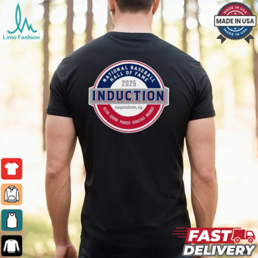 National Baseball Hall of Fame 2025 Induction Cooperstown ny Ailen Ichiro Parker Sabathia Wagner t shirt