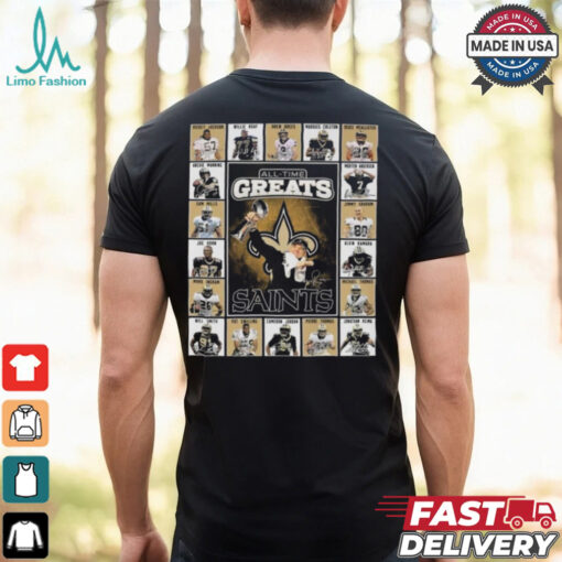New Orleans Saints All Time Greats Of The Saints Football 2025 Shirt