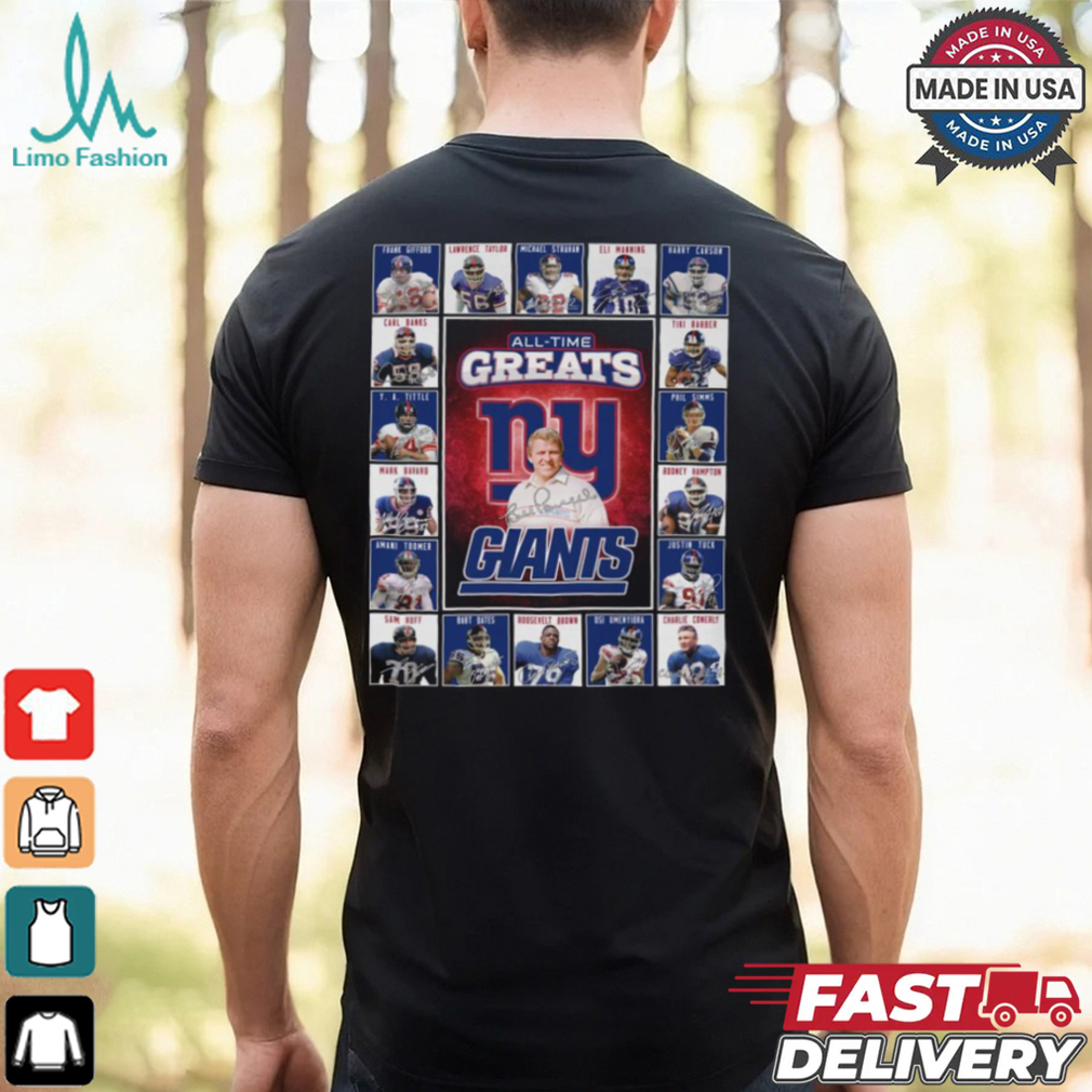 New York Giants All Time Greats Of The Giants Football 2025 T Shirt New York Giants All Time Greats Of The Giants Football 2025 T Shirt