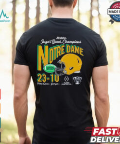 Notre Dame Fighting Irish Allstate Playoff Quarterfinals College Football Playoff 2025 Sugar Bowl Champions Football Score Helmet T shirt