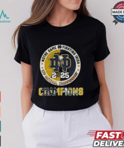 Official Notre Dame Fighting Irish Cfp National Championship 2025 T Shirts