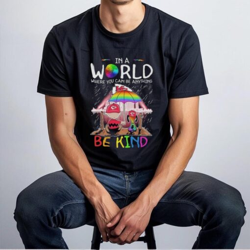 Official Snoopy And Charlie Brown In A World Where You Can Be Anything Kansas City Chiefs E Kind Shirt