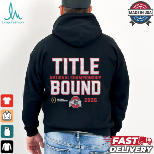 Ohio State Buckeyes 2025 College Football Playoff National Championship Title Bound Shirt