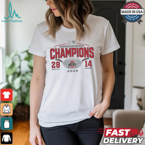 Ohio State Buckeyes College Football Playoff 2025 Cotton Bowl Champions Buckeyes 28 14 Longhorns Shirt