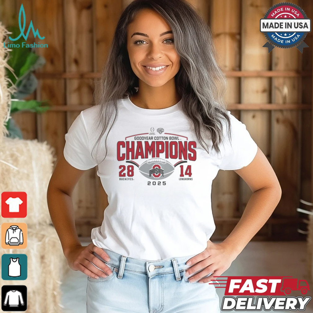 Ohio State Buckeyes College Football Playoff 2025 Cotton Bowl Champions Buckeyes 28 14 Longhorns Shirt Ohio State Buckeyes College Football Playoff 2025 Cotton Bowl Champions Buckeyes 28 14 Longhorns Shirt