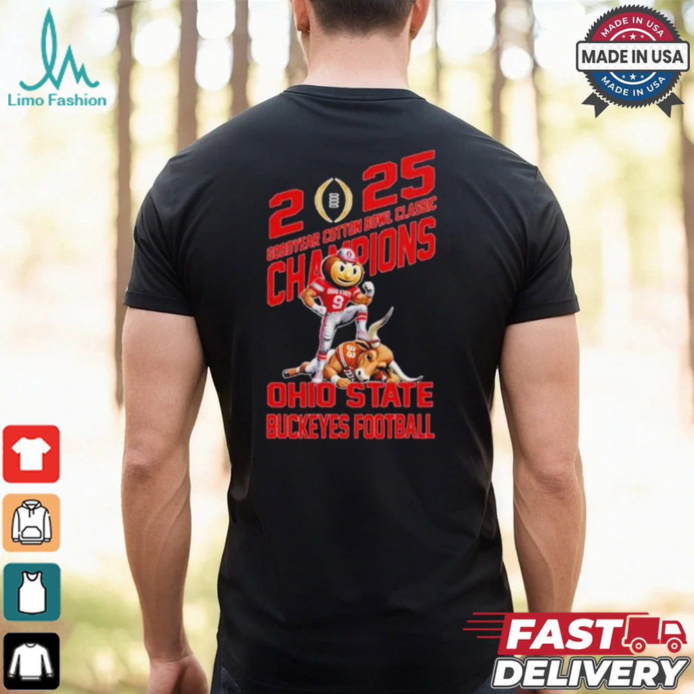 Ohio State Buckeyes Defeat Texas Longhorns Mascot Goodyear Cotton Bowl Classic Champions NCAA Bowl Games Season 2024 2025 T Shirt Ohio State Buckeyes Defeat Texas Longhorns Mascot Goodyear Cotton Bowl Classic Champions NCAA Bowl Games Season 2024 2025 T Shirt
