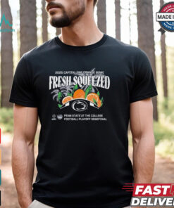 Penn State Nittany Lions 2025 Capital One Orange Bowl Fresh Squeezed The College Football Playoff Semifinal T shirt
