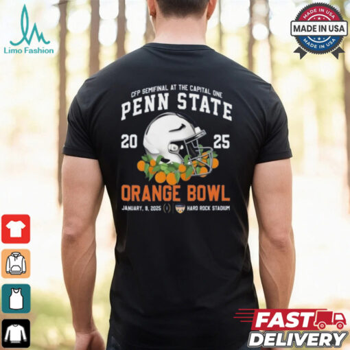 Penn State Nittany Lions CFP Semifinal At The Capital None Orange Bowl January 9, 2025 Hard Rock Stadium Shirt