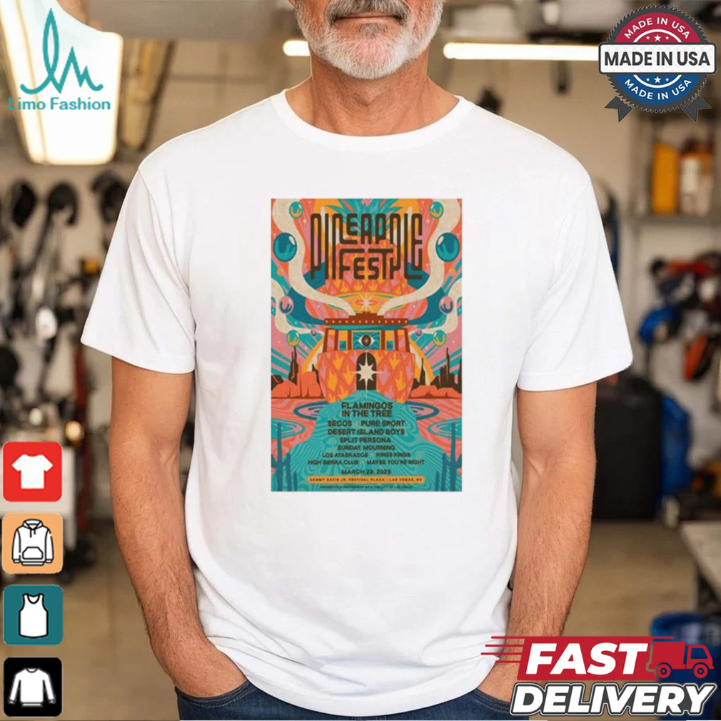 Pineapple Fest Mar 29 2025 Sammy Davis Jr Festival Plaza T shirt Pineapple Fest Mar 29 2025 Sammy Davis Jr Festival Plaza T shirt