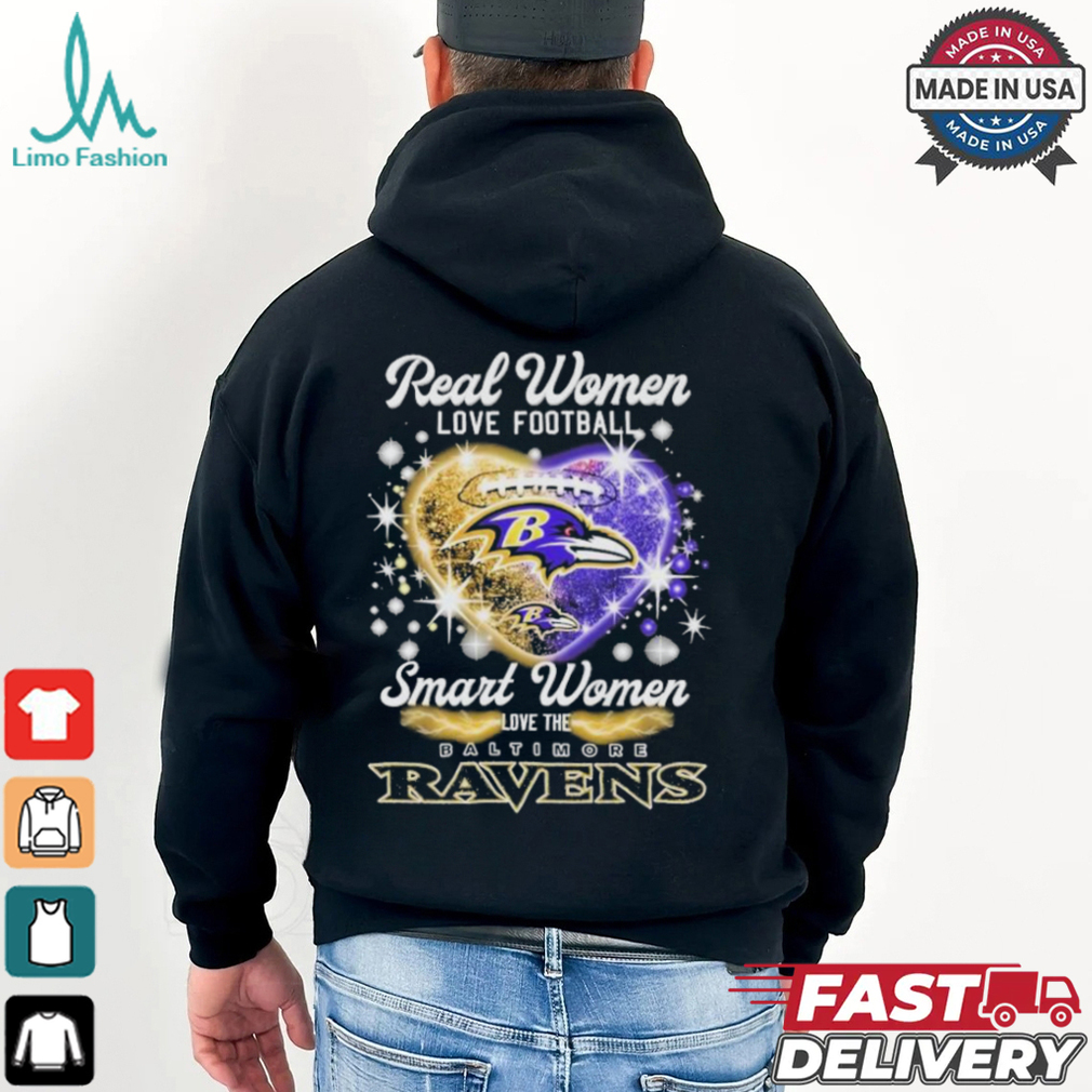 Real Women Love Football Smart Women Love The Baltimore Ravens Heart T Shirt Real Women Love Football Smart Women Love The Baltimore Ravens Heart T Shirt