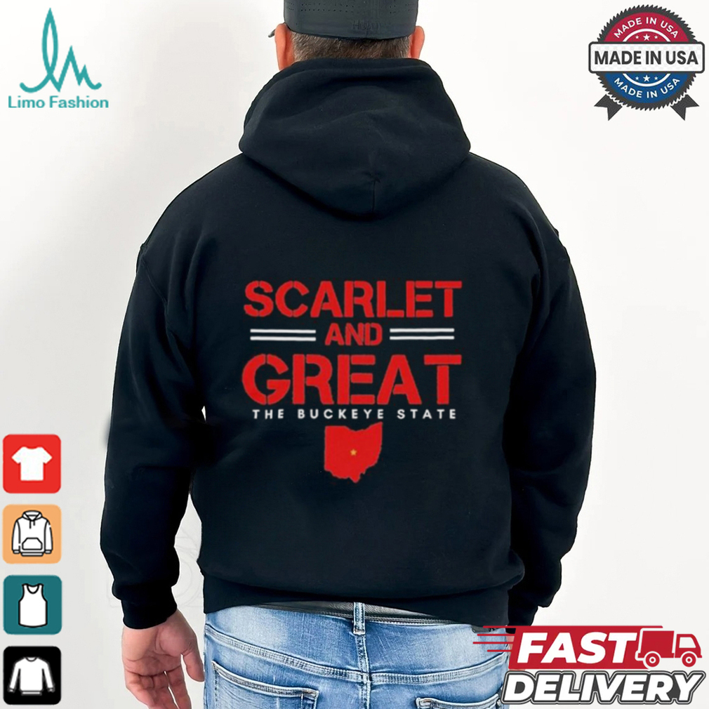 Scarlet And Great The Ohio State Buckeyes T shirts Scarlet And Great The Ohio State Buckeyes T shirts