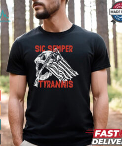 Sic Semper Tyrannis Skull America Flag T Shirt