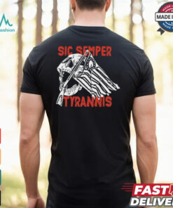 Sic Semper Tyrannis Skull America Flag T Shirt