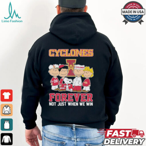 Snoopy And Charlie Brown Friends The Peanuts Iowa State Cyclones Forever Not Just When We Win T shirt