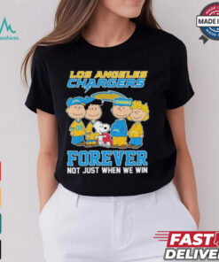 Snoopy And The Peanuts Friends Los Angeles Chargers Forever, Not Just When We Win T shirts