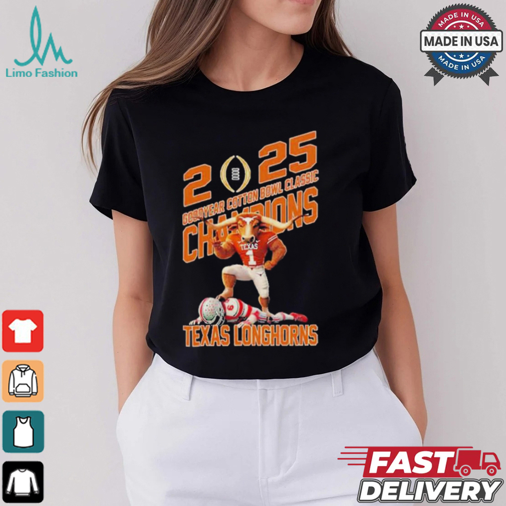 Texas Longhorns Defeat Ohio State Buckeyes Mascot Goodyear Cotton Bowl Classic Champions NCAA Bowl Games Season 2024 2025 T Shirt Texas Longhorns Defeat Ohio State Buckeyes Mascot Goodyear Cotton Bowl Classic Champions NCAA Bowl Games Season 2024 2025 T Shirt