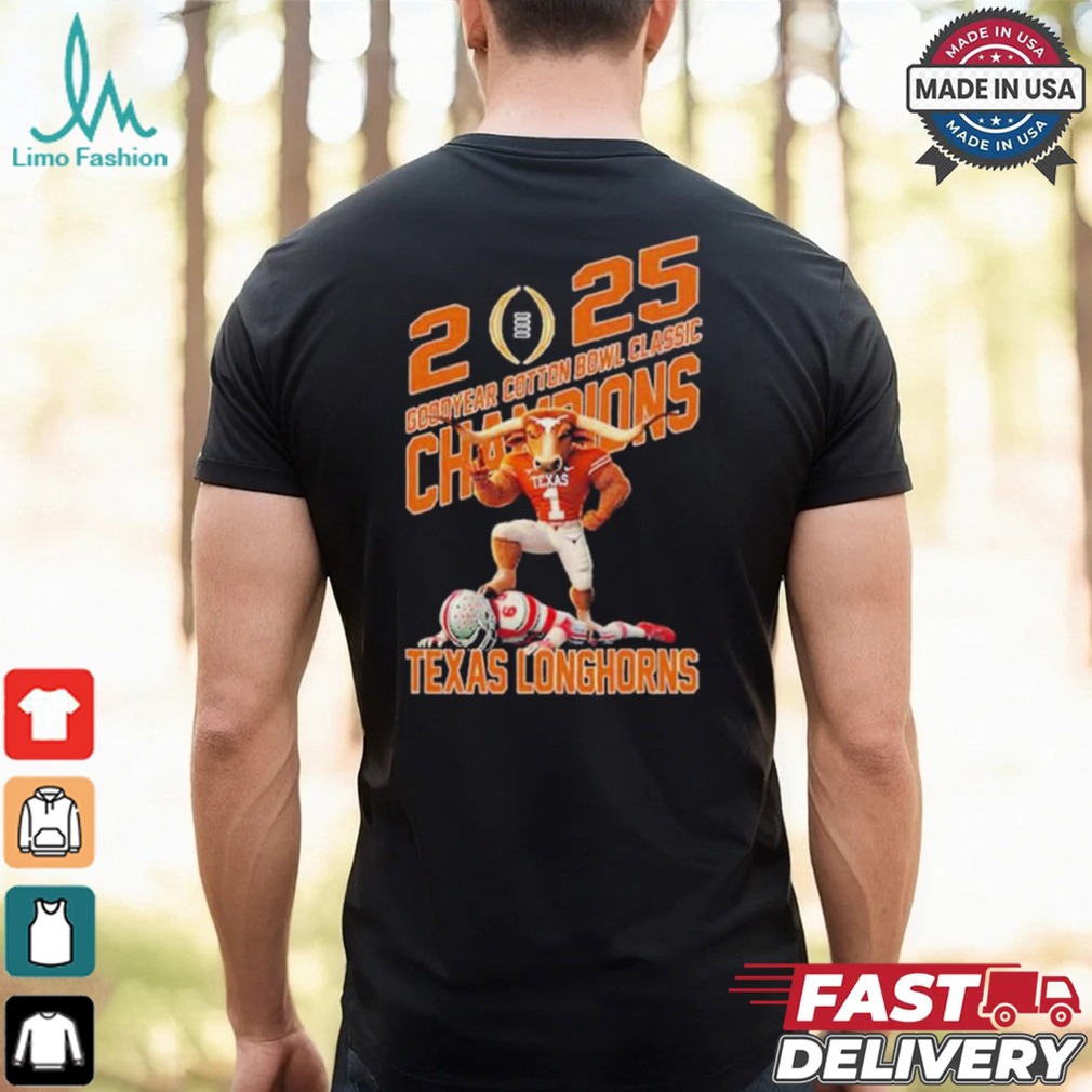 Texas Longhorns Defeat Ohio State Buckeyes Mascot Goodyear Cotton Bowl Classic Champions NCAA Bowl Games Season 2024 2025 T Shirt Texas Longhorns Defeat Ohio State Buckeyes Mascot Goodyear Cotton Bowl Classic Champions NCAA Bowl Games Season 2024 2025 T Shirt