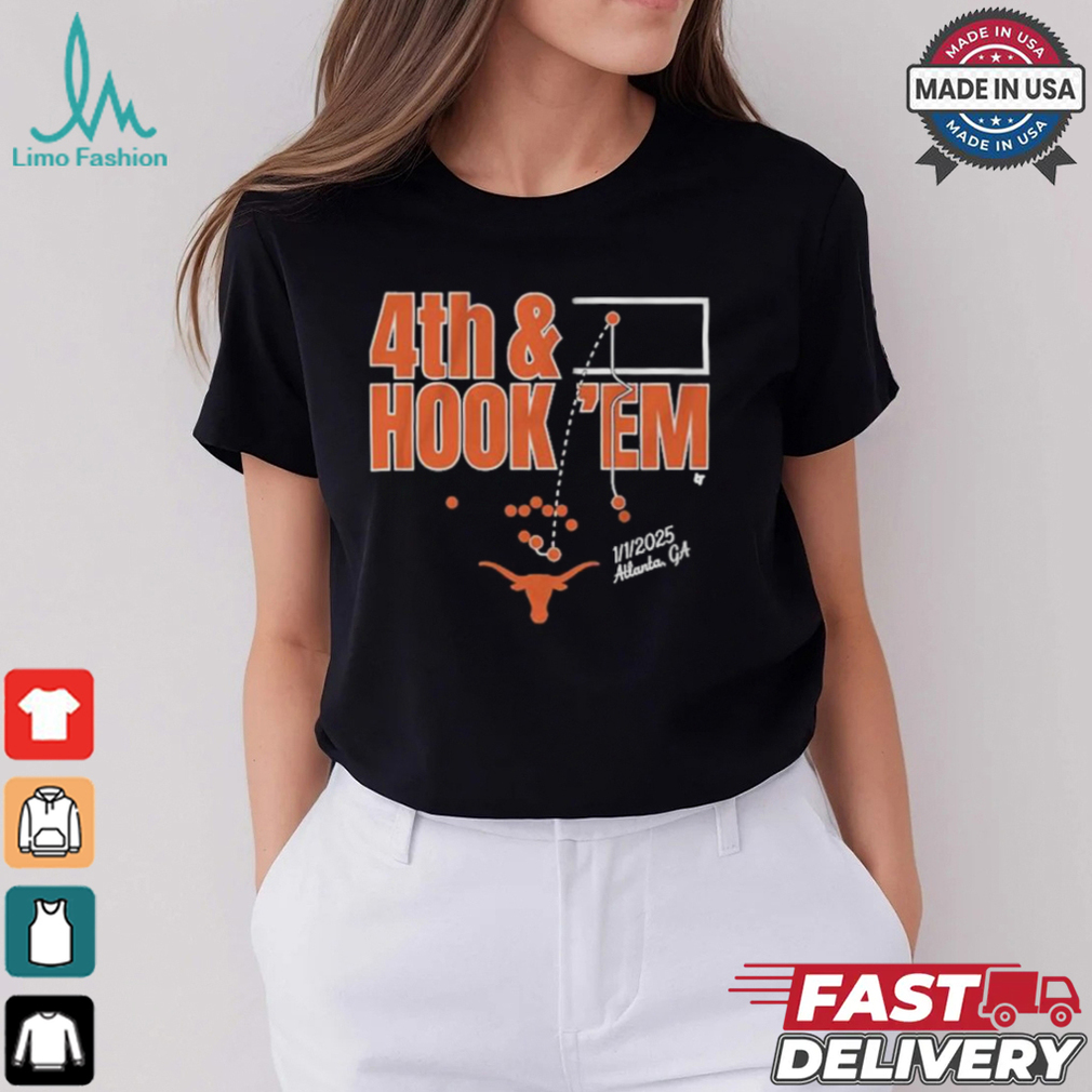 Texas Longhorns Football 4th & Hook ‘Em Atlanta GA 1 1 2025 T shirt Texas Longhorns Football 4th & Hook ‘Em Atlanta GA 1 1 2025 T shirt