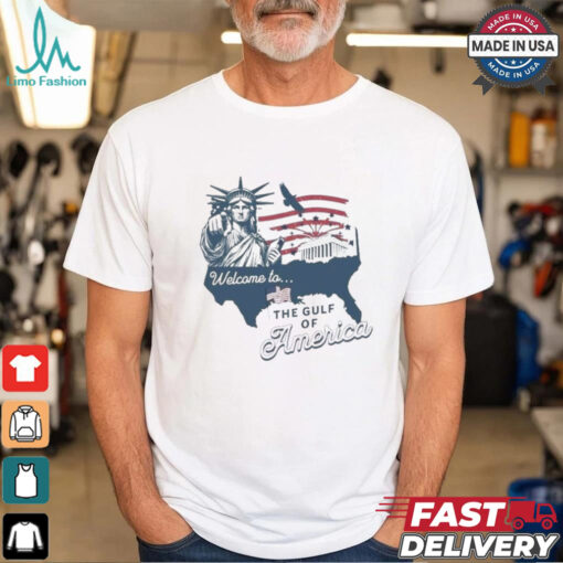 Welcome to the Gulf of America Shirt