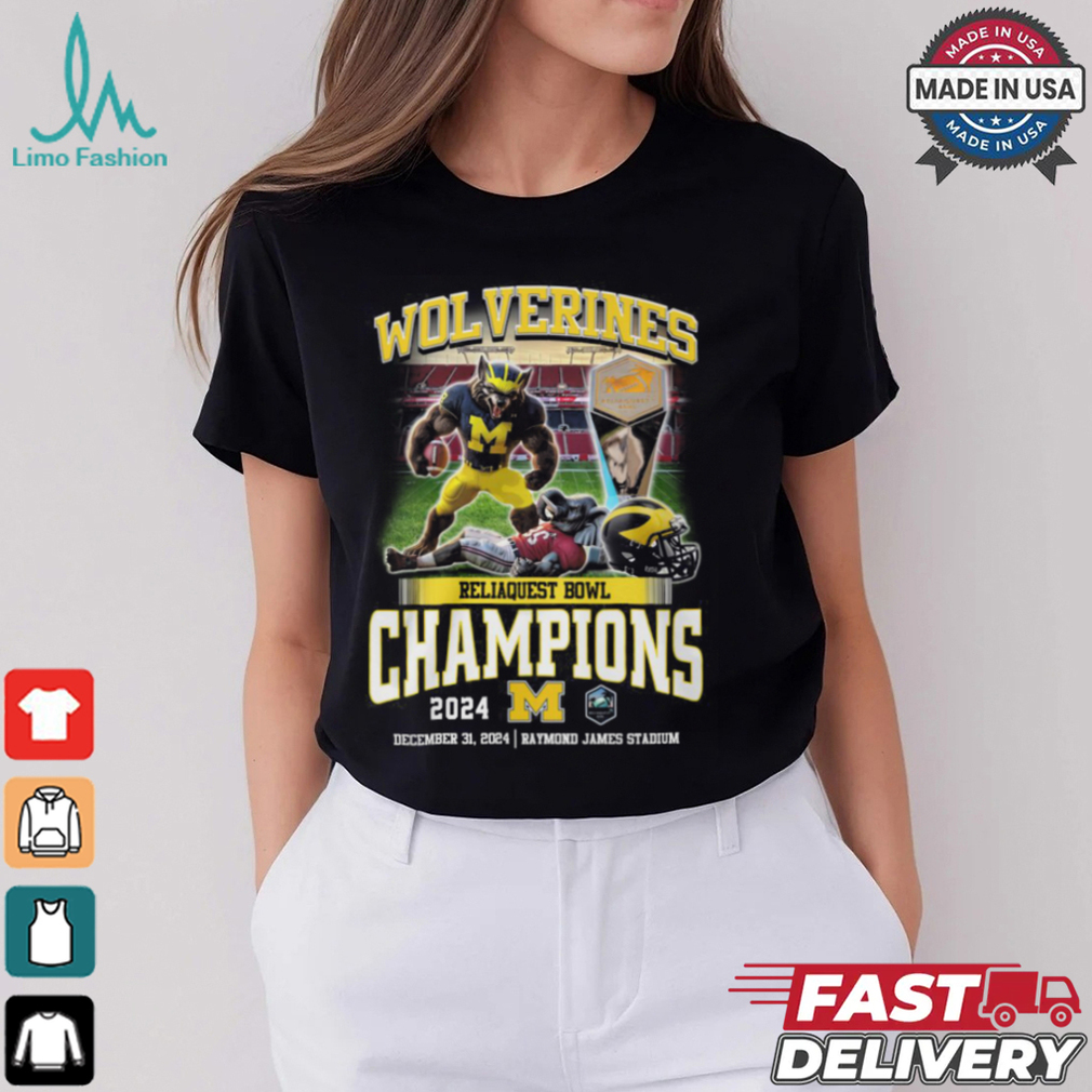 Wolverines Reliaquest Bowl Champions Shirt Wolverines Reliaquest Bowl Champions Shirt