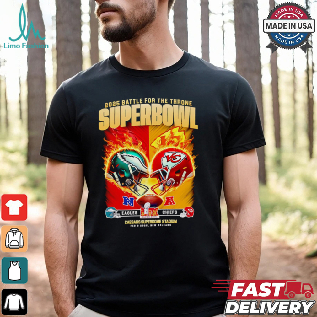 2025 Battle for the Throne Super Bowl Eagles vs Chiefs fire helmet shirt 2025 Battle for the Throne Super Bowl Eagles vs Chiefs fire helmet shirt